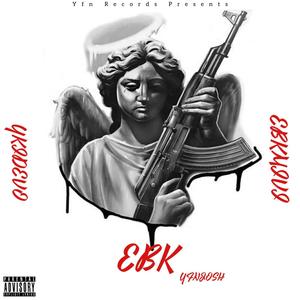 EBK (feat. EbkMivi & YkiDevo) [Explicit]