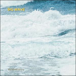 Big Wave