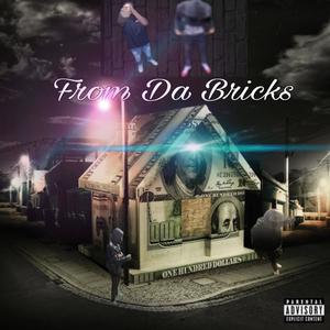 From Da Bricks (Explicit)