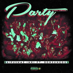 Party (Explicit)