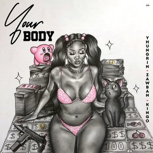 Your Body (Explicit)