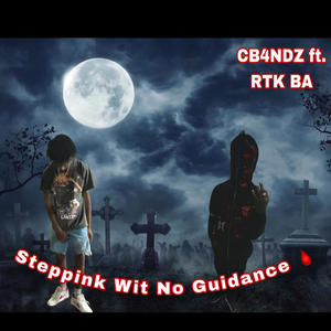 Steppink Wit No Guidance (feat. RTK BA) (Explicit)