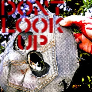 DON'T LOOK UP (Explicit)