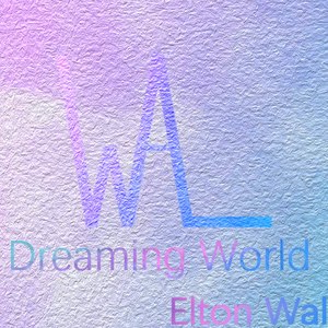 Dreaming World......What If