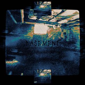 Basement (Explicit)