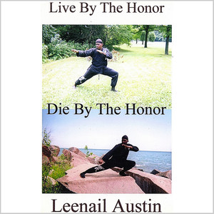 Live By The Honor Die By The Honor (Explicit)