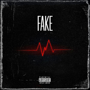 FAKE (Explicit)