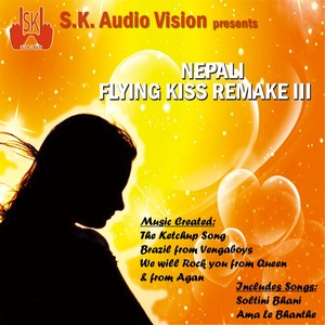 Nepali Flyingkiss Remake Vol. 3