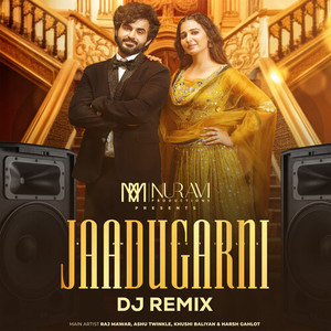Jaadugarni (DJ Remix)