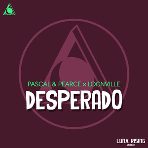 Desperado (Club Mix)