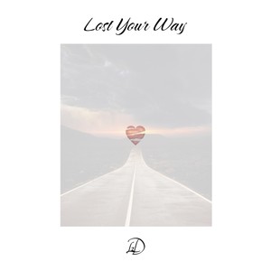 Lost Your Way