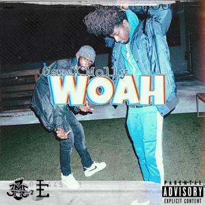 Woah (Explicit)