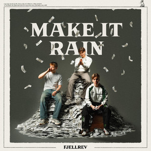 Make It Rain (Explicit)
