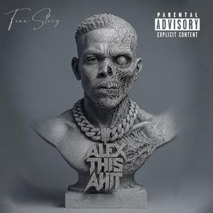 True Story (feat. Marlobeenone & Baby Swerv) (Explicit)