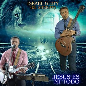 Jesus Es Mi Todo
