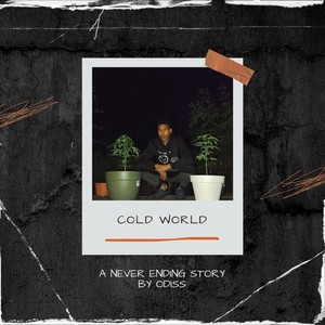 Cold World (Explicit)