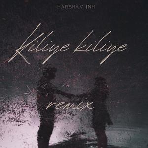 Kiliye Kiliye (Harshav)