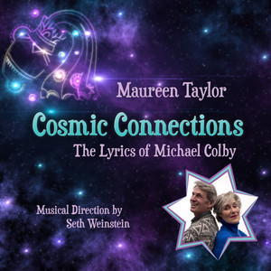 Cosmic Connections: The Lyrics of Michael Colby