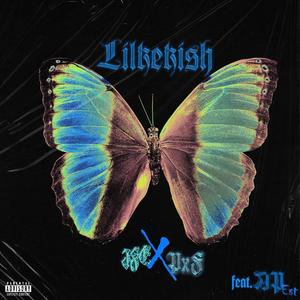 Lilkekish (feat. PXF & Ap Est) (Explicit)
