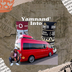 Yamnand' Into (Remastered) [Explicit]