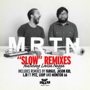 Slow feat. Lovisa Negga (Remixes)