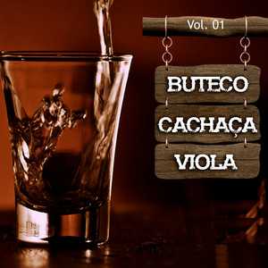 Buteco Cachaça e Viola, Vol. 01