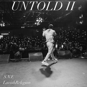 UNTOLD II (Explicit)