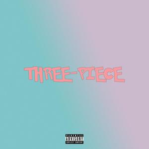 THREE-PIECE (Explicit)