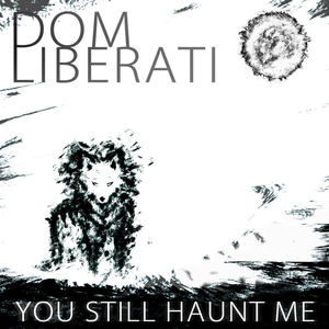You Still Haunt Me