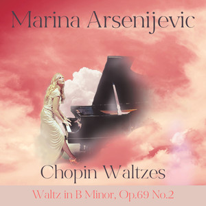 Chopin Waltz B Minor. Op.69 No.2