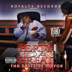 Tha Eastside Mayor (Explicit)