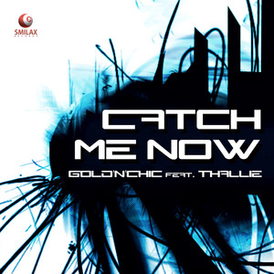 Catch Me Now (Extended Mix)