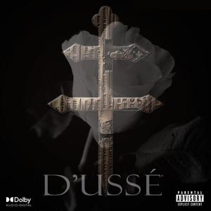 D'ussé (feat. StompaDaLoc) [Explicit]