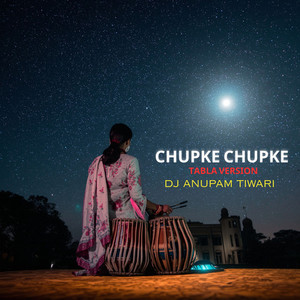 Chupke Chupke Tabla Version