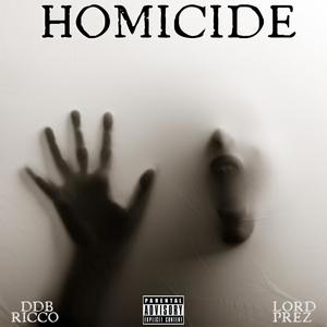 Homicide (Explicit)
