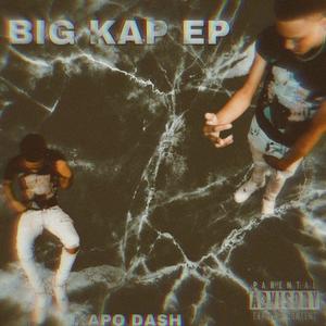 Big Kap Ep (Explicit)