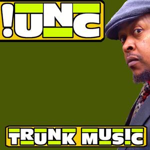 Trunk Music (Explicit)