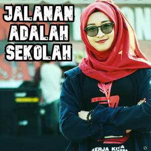 Jalanan Adalah Sekolah (Kazuna Remix)