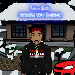 Reason You Smiling (Explicit)