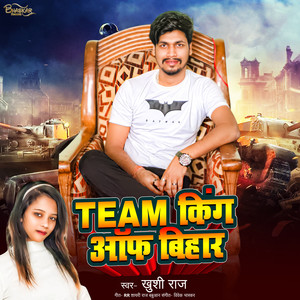 Team King Of Bihar