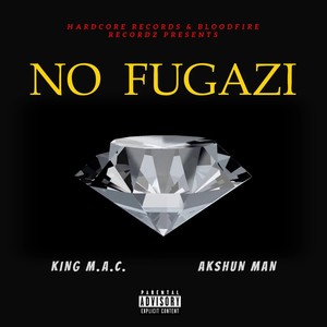 No Fugazi (Explicit)