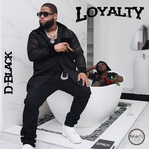 Loyalty (Explicit)