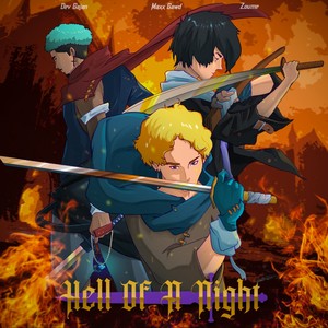 Hell of a Night (Explicit)