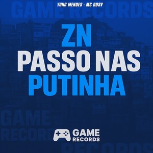 ZN Passo Nas Putinha (Explicit)