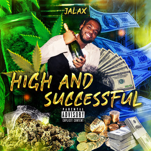 High and Successful (Explicit)