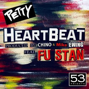 Heartbeat (feat. FU Stan) [Explicit]