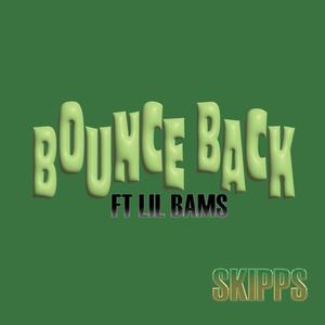 Bounce Back (feat. Lil' Bams) (Explicit)