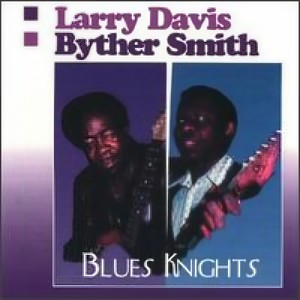 Larry Davis - I Don't Have a Mother