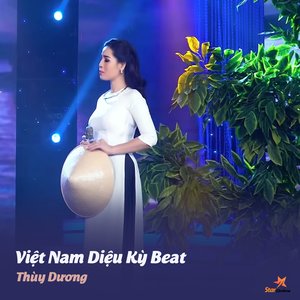 Việt Nam Diệu Kỳ (Beat)