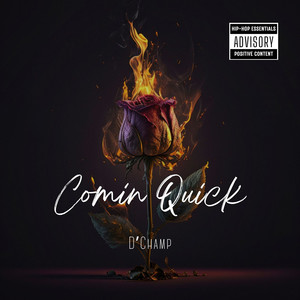 Comin Quick (Explicit)